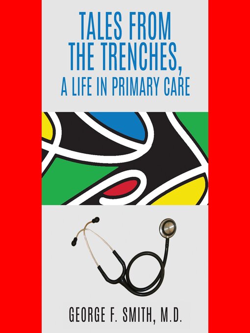 Cover image for Tales from the Trenches, a Life in Primary Care